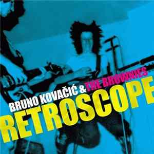 Bruno Kovačić & The Brownies - Retroscope flac