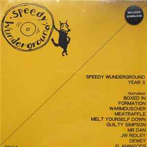 Various - Speedy Wunderground Year 3 flac