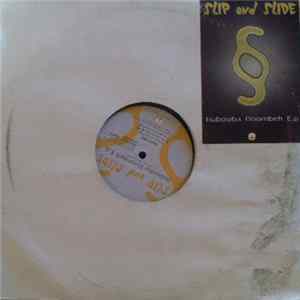 Slip And Slide - Bubooba Boombeh E.P. flac