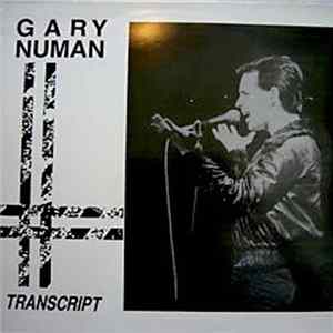 Gary Numan - Transcript flac
