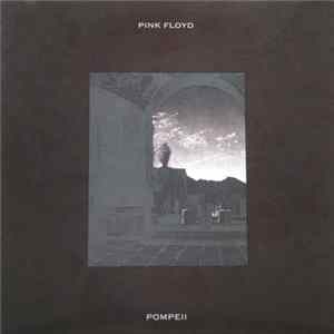 Pink Floyd - Pompeii flac