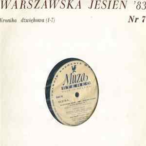 Augustyn Bloch / Ernest Malek - Warszawska Jesień - 1983 - Warsaw Autumn, Kronika Dźwiękowa Nr 7 flac