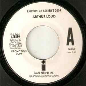 Arthur Louis - Knockin' On Heaven's Door flac