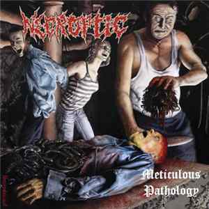 Necroptic - Meticulous Pathology flac