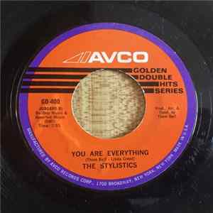 The Stylistics - You Are Everything / Stop, Look, Listen (To Your Heart) flac