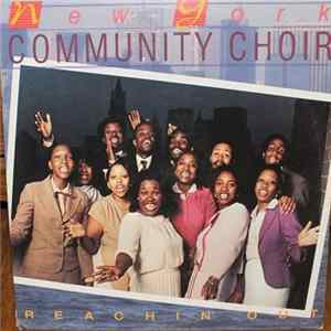 The New York Community Choir - Reachin' Out flac