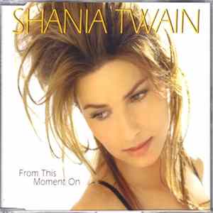 Shania Twain - From This Moment On flac