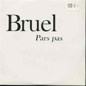 Bruel - Pars Pas flac