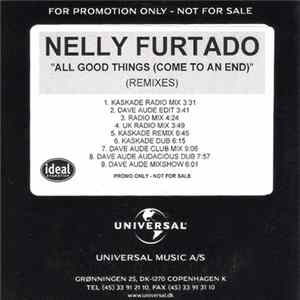 Nelly Furtado - All Good Things (Come To An End) (Remixes) flac