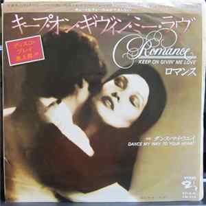 Romance - Keep On Givin' Me Love flac