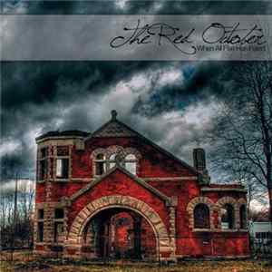 The Red October - When All Else Has Failed flac