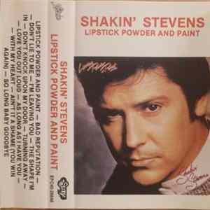 Shakin' Stevens - Lipstick Powder And Paint flac