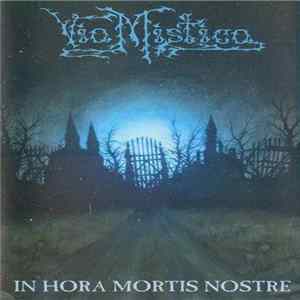 Via Mistica - In Hora Mortis Nostre flac