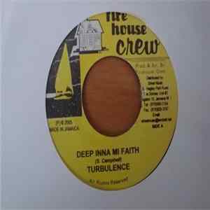 Turbulence / Mr. Virtuel - Deep Inna Mi Faith / Always flac