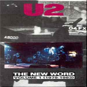 U2 - The New Word Volume 1 (1979-1983) flac