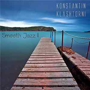 Konstantin Klashtorni - Smooth Jazz 2 flac
