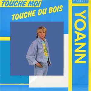Yoann - Touche Moi (Touche Du Bois) flac