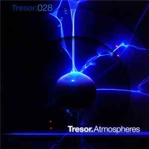Various - Tresor. Atmospheres flac