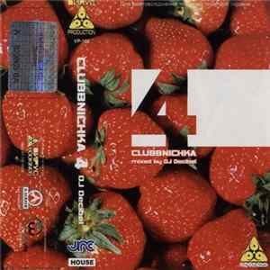 DJ Decibel - Clubbnichka 4 flac