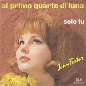 John Foster - Al Primo Quarto Di Luna flac