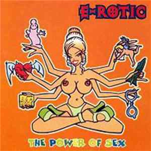 E-Rotic - The Power Of Sex flac