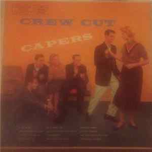 The Crew Cuts - Crew Cut Capers flac