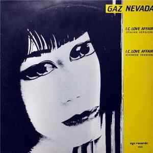 Gaz Nevada - I.C. Love Affair flac