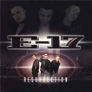 E-17 - Resurrection flac
