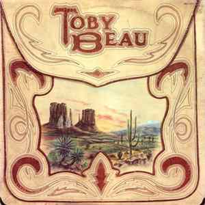 Toby Beau - Toby Beau flac
