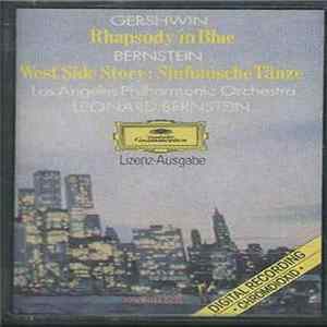 Gershwin, Bernstein - Los Angeles Philharmonic Orchestra, Leonard Bernstein - Rhapsody In Blue, West Side Story: Sinfonische Tänze flac