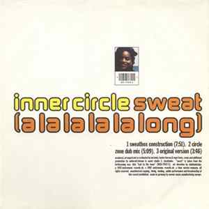 Inner Circle - Sweat (A La La La La Long) flac