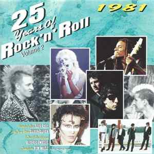 Various - 25 Years Of Rock 'N' Roll Volume 2 1981 flac