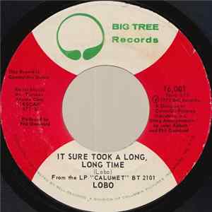 Lobo - It Sure Took A Long, Long Time / Running Deer flac