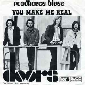 The Doors - You Make Me Real / Roadhouse Blues flac