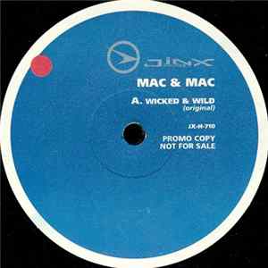 Mac & Mac - Wicked & Wild flac