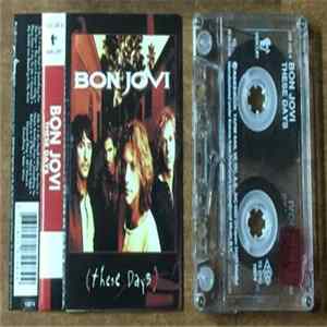 Bon Jovi - These Days flac