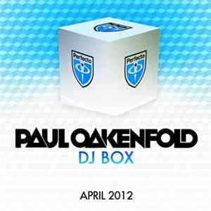 Paul Oakenfold - DJ Box - April 2012 flac