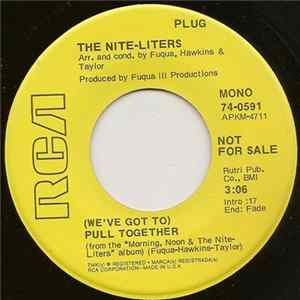 The Nite-Liters - (We've Got To) Pull Together / Afro-Strut flac