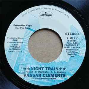 Vassar Clements - Night Train / Listen To The Mocking Bird flac