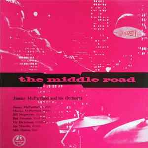 Jimmy McPartland And His Orchestra - The Middle Road flac