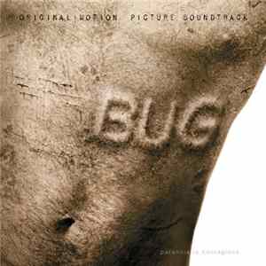Various - Bug (Original Motion Picture Soundtrack) flac