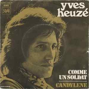 Yves Heuzé - Comme Un Soldat flac