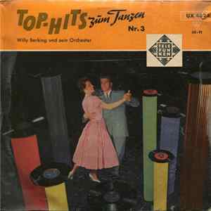 Willy Berking Und Sein Orchester - Top-Hits Zum Tanzen, Nr. 3 flac