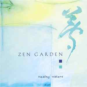 Various - Zen Garden: Healing Waters flac