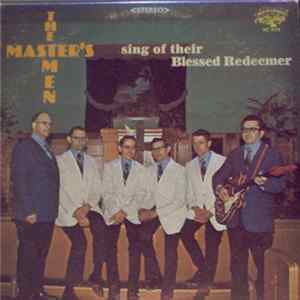 The Master's Men - Sing Of Their Blessed Redeemer flac
