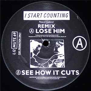 I Start Counting - Lose Him (Pascal Gabriel Remix) flac