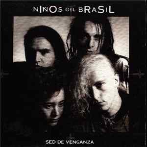 Niños Del Brasil - Sed De Venganza flac