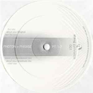 Photon - Phrase Pt. 1/2 flac