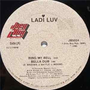 Ladi Luv - Ring My Bell flac