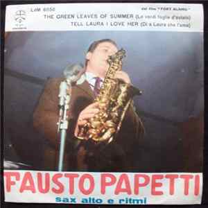 Fausto Papetti - The Green Leaves Of Summer / Tell Laura I Love Her flac